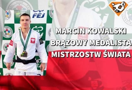 Nasi Mistrzowie – Marcin Kowalski